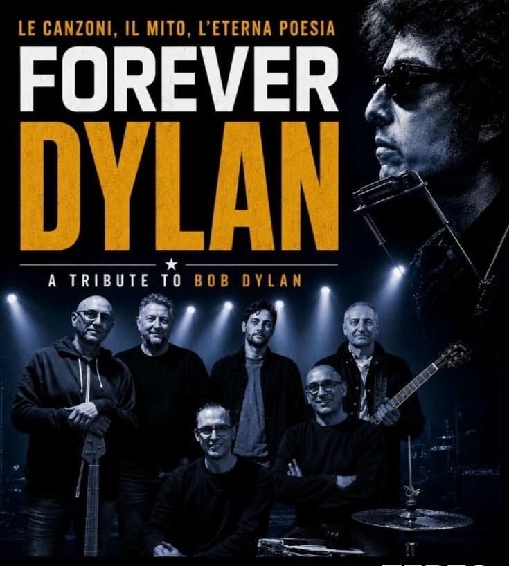 FOREVER DYLAN – A Tribute to Bob Dylan